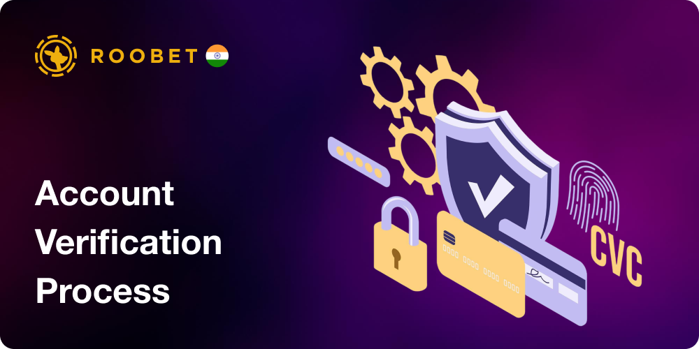 KYC Account Verification Process in Roobet India