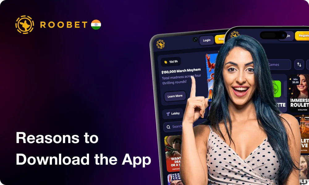 Reasons to Download Mobile Roobet App in India